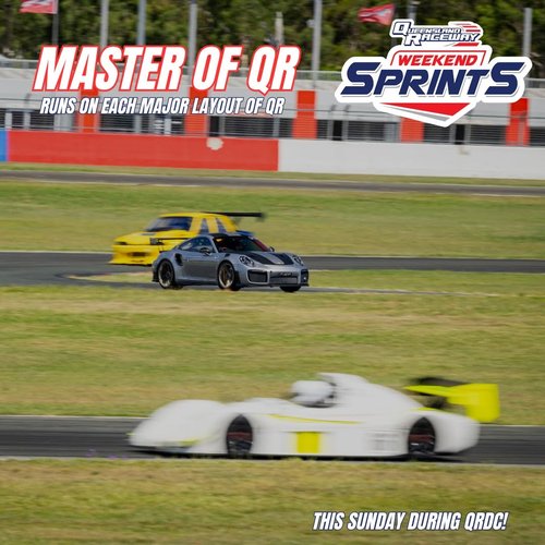 Master of QR Weekend Sprints — track day in Brisbane, QLD on Sunday 17 May 2026