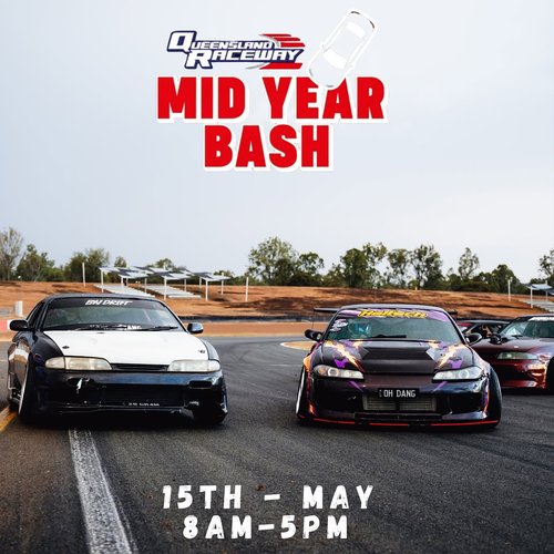 Mid Year Bash — JDM/Stance track day in Brisbane, QLD on Friday 15 May 2026