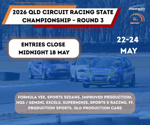 2026 QLD Circuit Racing State Championship - Round 3 - QLD