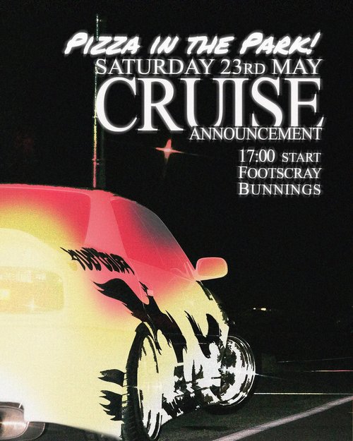 Pizza in the Park! — JDM car meet in Melbourne, VIC on Saturday 23 May 2026