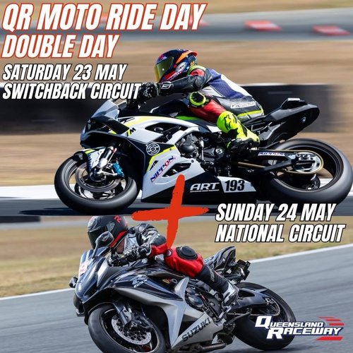 QR Moto Ride Day Double Day — track day in Brisbane, QLD on Saturday 23 May 2026