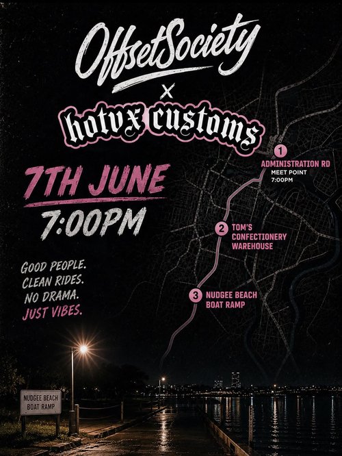 Offset Society x Hotvx Customs Night Cruise — Stance/JDM car meet in Brisbane, QLD on Sunday 7 June 2026