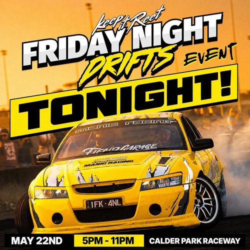 Friday Night Drifts — JDM spectator event in Melbourne, VIC on Friday 22 May 2026