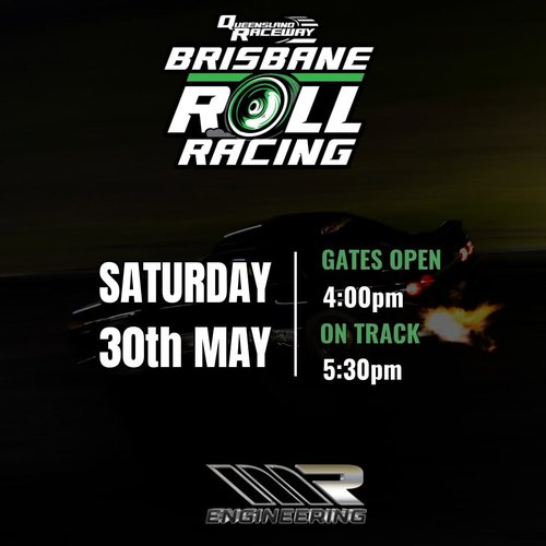 Brisbane Roll Racing — Muscle track day in Brisbane, QLD on Saturday 30 May 2026