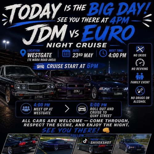 JDM vs EURO Night Cruise — Euro/JDM car meet in International on Saturday 23 May 2026