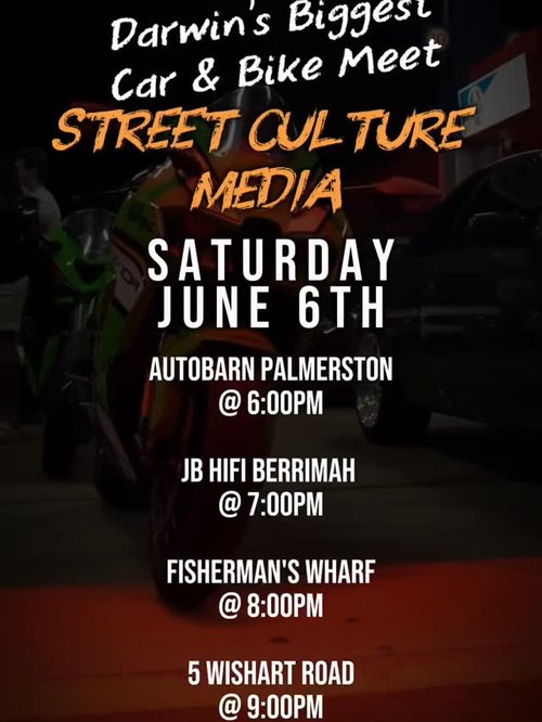 Street Culture Saturdays — car meet in Darwin, NT on Saturday 6 June 2026