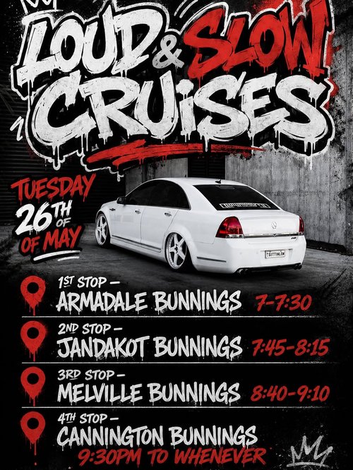 Loud & Slow Cruises — Stance car meet in Perth, WA on Tuesday 26 May 2026