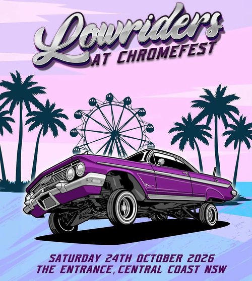 Lowriders at Chromefest — Stance/Classic spectator event in Central Coast, NSW on Saturday 24 October 2026