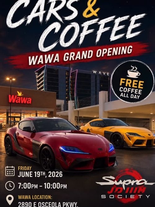 Cars & Coffee Wawa Grand Opening — JDM car meet in International on Friday 19 June 2026