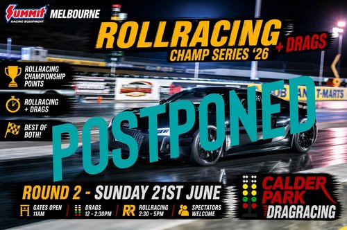 Rollracing + Drags Champ Series '26 - Round 2 — Muscle track day in Melbourne, VIC on Sunday 12 July 2026