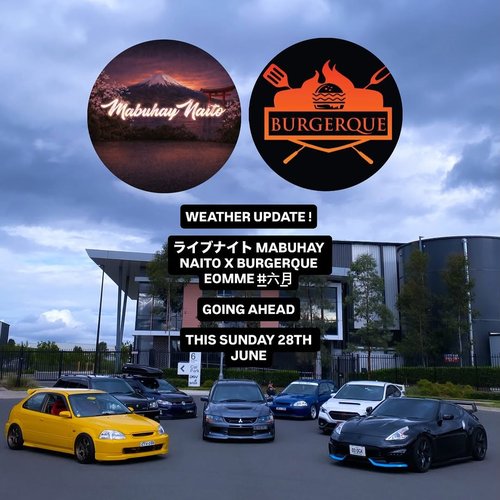 Mabuhay Naito x Burgerque EOMME — JDM car meet in Melbourne, VIC on Sunday 28 June 2026