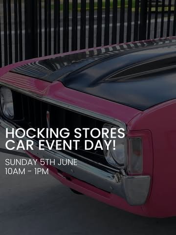 Hocking Stores Car Event Day — Classic/Muscle car meet in Melbourne, VIC on Sunday 5 July 2026