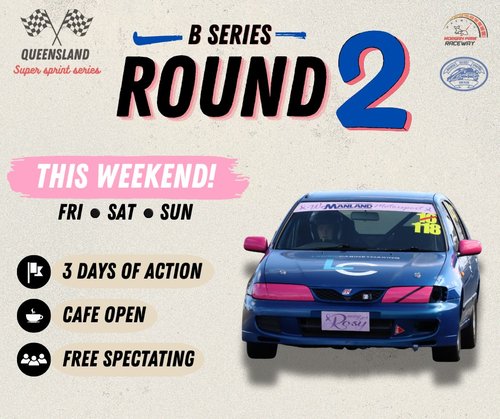 Queensland Super Sprint Series - B Series Round 2 — Muscle track day in Brisbane, QLD on Friday 3 July 2026