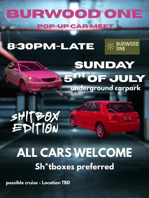 Burwood One Pop-Up Car Meet — JDM car meet in Melbourne, VIC on Sunday 5 July 2026