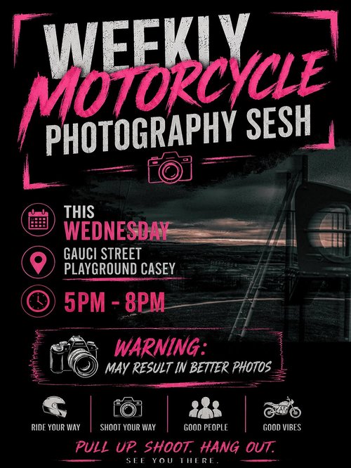 Weekly Motorcycle Photography Sesh — car meet in Canberra, NSW on Wednesday 15 July 2026