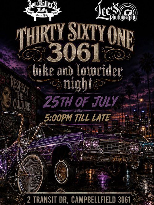 Thirty Sixty One Bike and Lowrider Night — Stance/Classic car meet in Melbourne, VIC on Saturday 25 July 2026