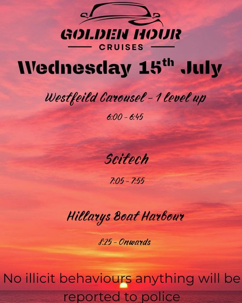 Golden Hour Cruises — car meet in Perth, WA on Wednesday 15 July 2026