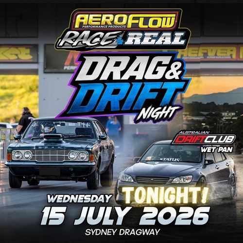 Aeroflow Race 4 Real - Drag & Drift Night — Muscle/JDM track day in Sydney, NSW on Wednesday 15 July 2026