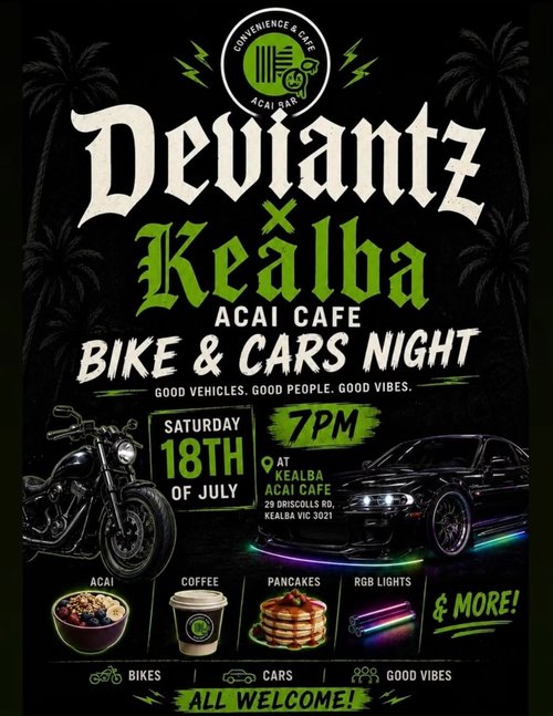 Deviantz x Kealba Acai Cafe Bike & Cars Night — car meet in Melbourne, VIC on Saturday 18 July 2026