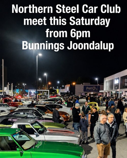 Northern Steel Car Club Meet — Muscle/Classic car meet in Perth, WA on Saturday 15 August 2026
