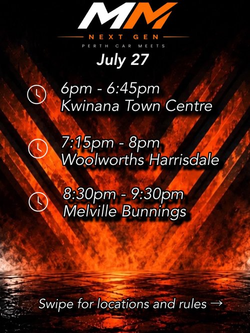 MM Next Gen Perth Car Meets — car meet in Perth, WA on Monday 27 July 2026