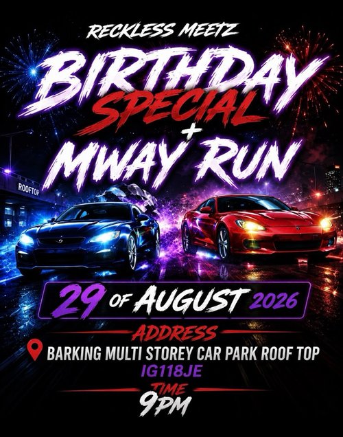 Reckless Meetz Birthday Special + Mway Run — car meet in International on Saturday 29 August 2026