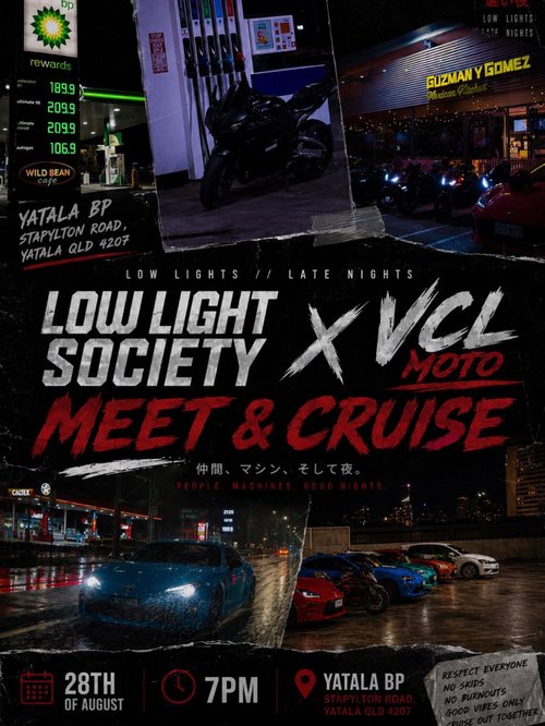 Low Light Society x VCL Moto Meet & Cruise — Stance/JDM car meet in Gold Coast, QLD on Friday 28 August 2026