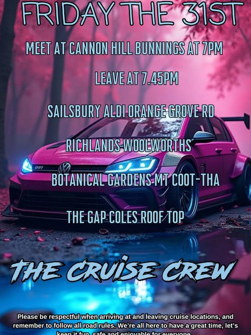 The Cruise Crew Friday Night Cruise — JDM/Euro car meet in Brisbane, QLD on Friday 31 July 2026