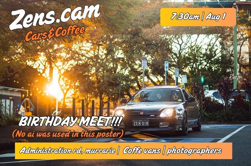 Zens.cam Birthday Meet — JDM car meet in Brisbane, QLD on Saturday 1 August 2026