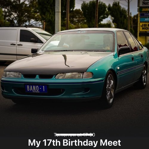 My 17th Birthday Meet — Muscle car meet in Melbourne, VIC on Saturday 1 August 2026