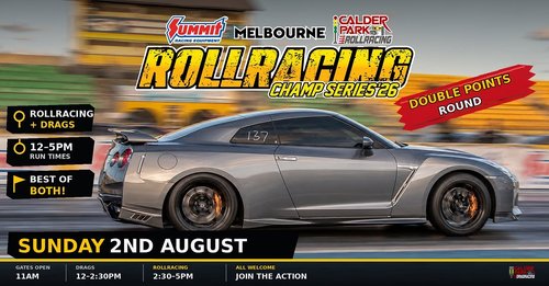 Summit RollRacing Champ Series '26 - Round 2 — Exotic/JDM track day in Melbourne, VIC on Sunday 2 August 2026