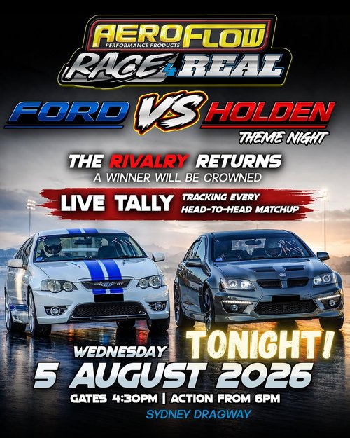 Aeroflow Race 4 Real - Ford vs Holden Theme Night — Muscle track day in Sydney, NSW on Wednesday 5 August 2026