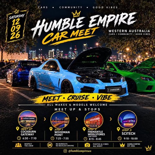 Humble Empire Car Meet — car meet in Perth, WA on Saturday 12 September 2026