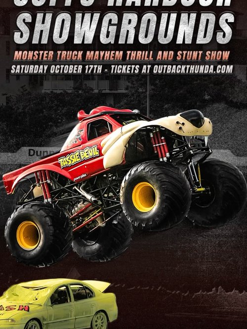 Monster Truck Mayhem Thrill and Stunt Show — spectator event in Coffs Harbour, NSW on Saturday 17 October 2026