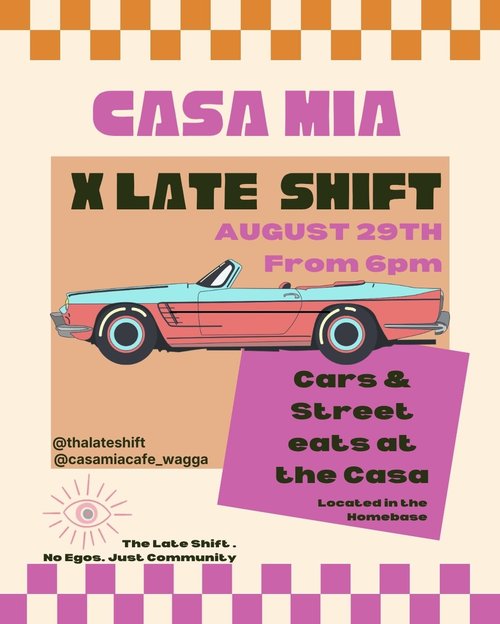 Casa Street Eats & Car Meet — car meet in Wagga Wagga, NSW on Saturday 29 August 2026