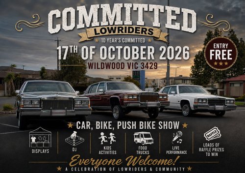 Committed Lowriders 10 Year Anniversary Show — Stance/Classic car meet in Melbourne, VIC on Saturday 17 October 2026