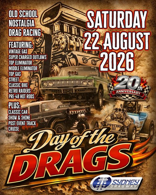 Day of the Drags — Muscle/Classic spectator event in Sydney, NSW on Saturday 22 August 2026
