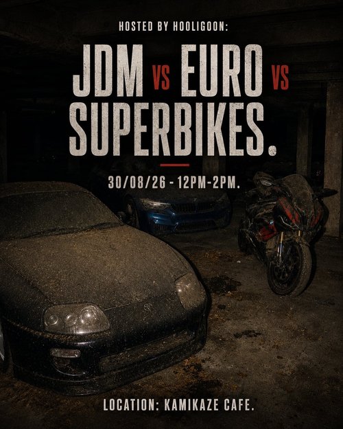 JDM vs EURO vs SUPERBIKES — JDM/Euro car meet in Melbourne, VIC on Sunday 30 August 2026