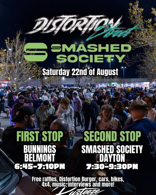 Distortion Street x Smashed Society — JDM/Stance car meet in Perth, WA on Saturday 22 August 2026