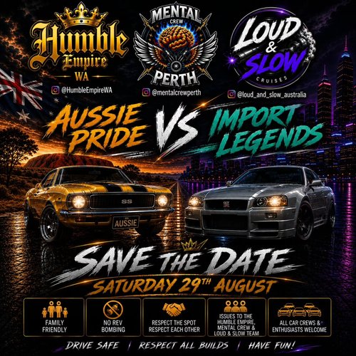 Aussie Pride vs Import Legends — Muscle/JDM car meet in Perth, WA on Saturday 29 August 2026
