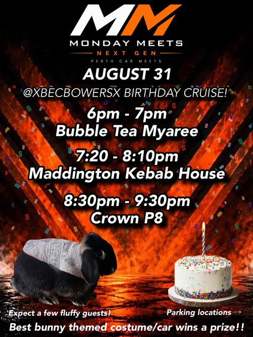 @xbecbowersx Birthday Cruise — car meet in Perth, WA on Monday 31 August 2026