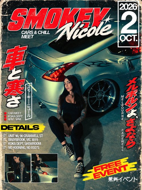 Smokey Nicole Cars & Chill Meet — JDM/Stance car meet in Melbourne, VIC on Friday 2 October 2026