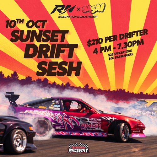 Sunset Drift Sesh — JDM/Stance track day in Sydney, NSW on Saturday 10 October 2026