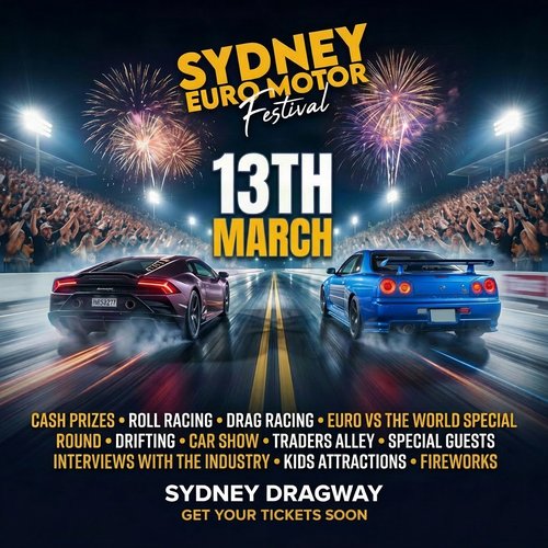 Sydney Euro Motor Festival — Euro/JDM spectator event in Sydney, NSW on Saturday 13 March 2027
