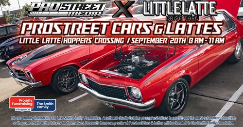 Prostreet Cars & Lattes — Muscle car meet in Melbourne, VIC on Sunday 20 September 2026