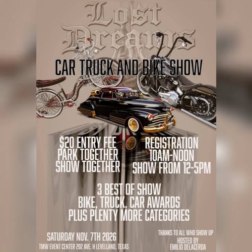 Lost Dreams Car Truck and Bike Show — Classic car meet in International on Saturday 7 November 2026