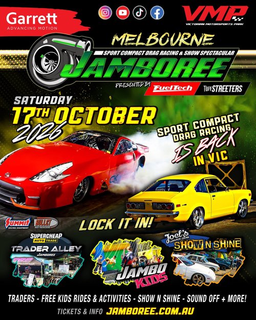 Melbourne Jamboree Sport Compact Drag Racing & Show Spectacular — JDM/Muscle spectator event in Melbourne, VIC on Saturday 17 October 2026