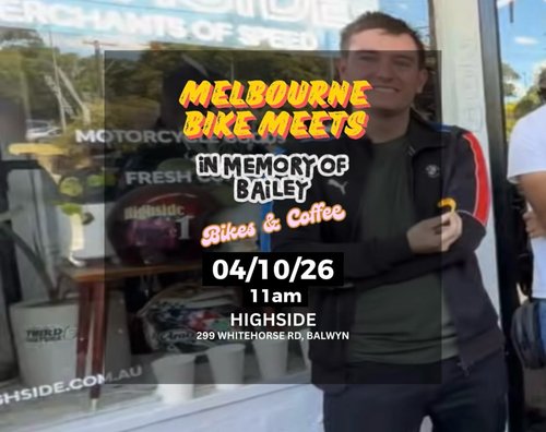 Melbourne Bike Meets: In Memory of Bailey — car meet in Melbourne, VIC on Sunday 4 October 2026