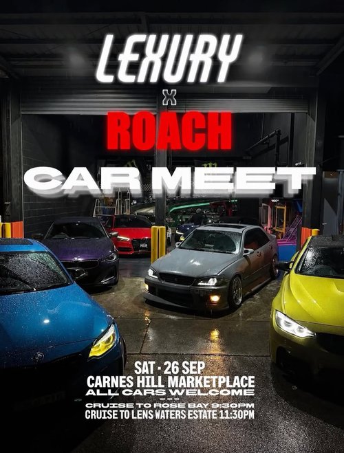 Lexury x Roach Car Meet — JDM/Euro car meet in Sydney, NSW on Saturday 26 September 2026