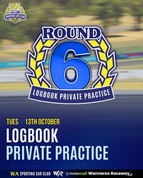 Round 6 Logbook Private Practice — Classic track day in Perth, WA on Tuesday 13 October 2026